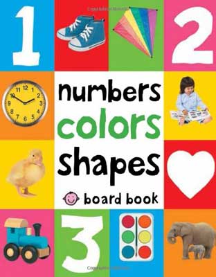 Numbers Colors Shapes: First 100